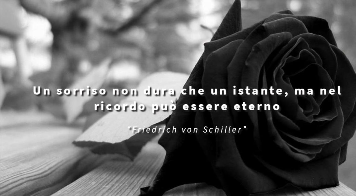 Un sorriso non dura che un istante, ma nel ricordo può essere eterno - Friedrich von Schiller
